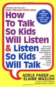 how-to-talk-listen how to talk listen 194x300 Teach Children to Respect by Treating them with Respect