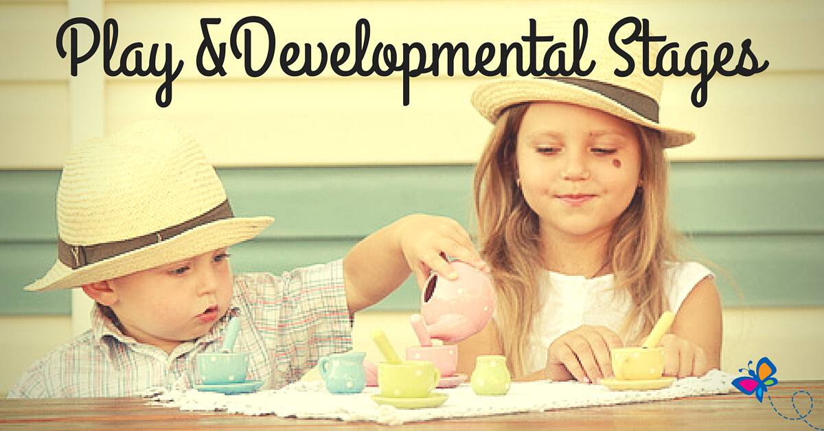 Ages and Stages of Child Play Development