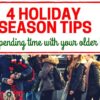 4 Holiday Season Tips for Spending Time with Older Kids 4 Holiday Season Tips for Spending Time with Teens and Tweens Blog