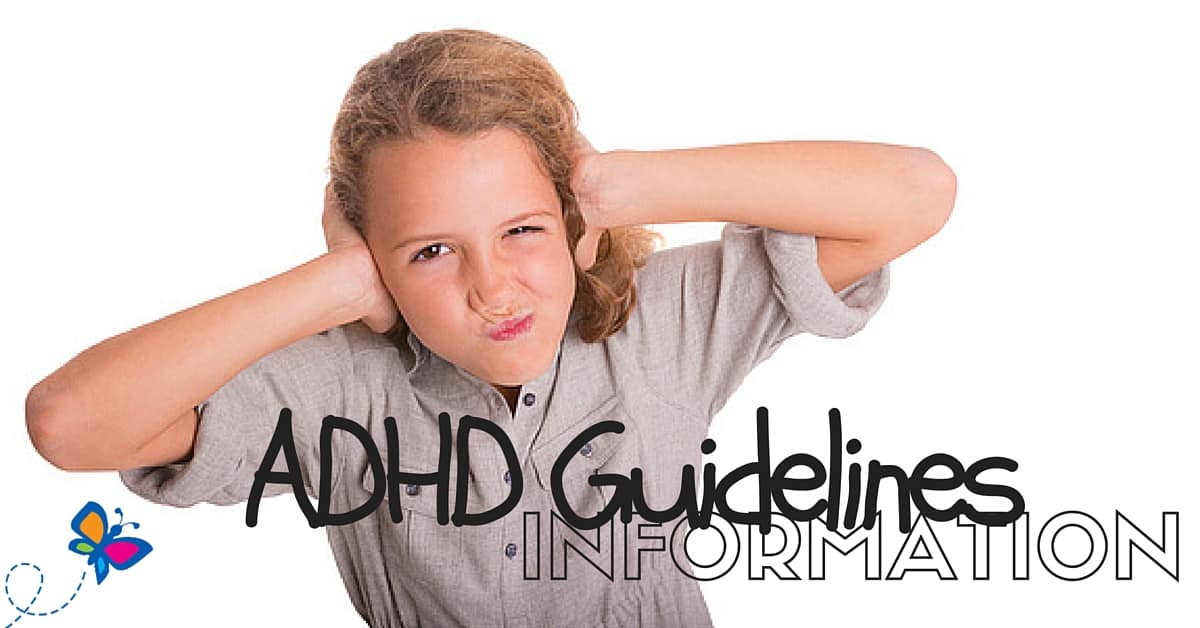 ADHD Guidelines - Information