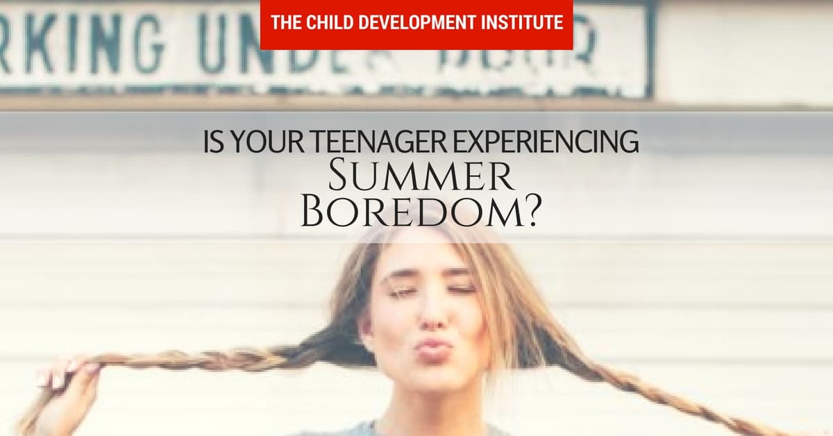 Is Your Teenager Experiencing Summer Boredom-