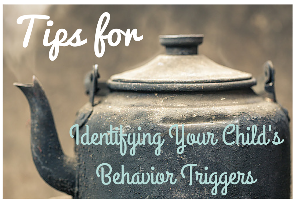 Tips for Identifying Your Child's Behavior Triggers