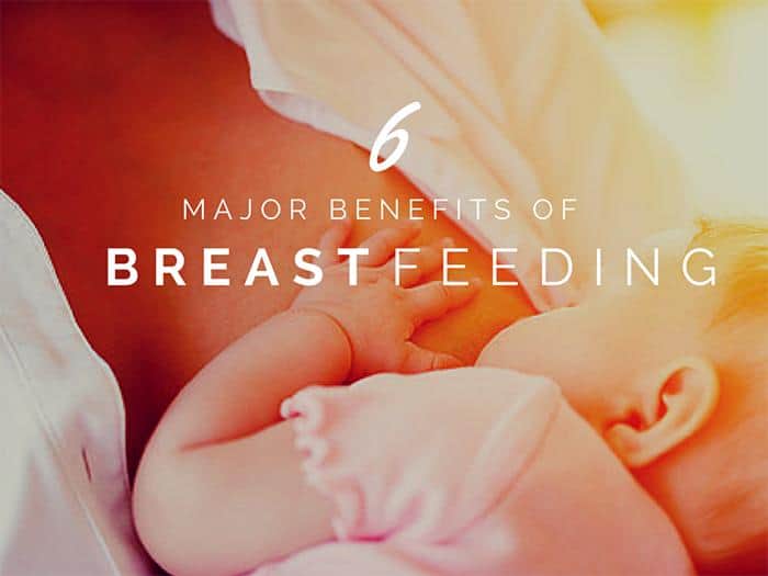 6 major benefits of breastfeeding