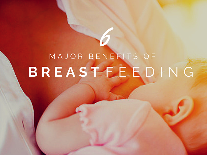 6 Major Benefits Of Breastfeeding 