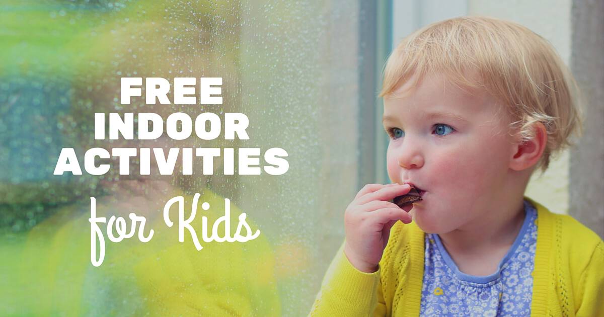 Free Indoor Activities for Kids