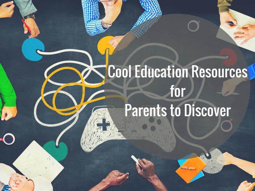 Cool Education Resources for Parents to