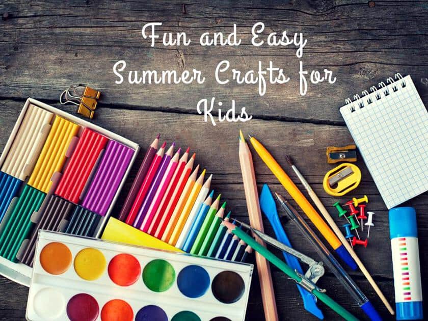 Fun and Easy Summer Crafts for Kids