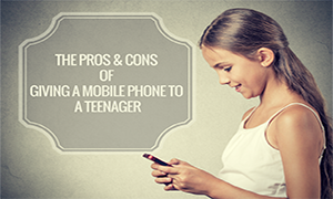 The Pros and Cons of Giving a Mobile Phone to a Teenager The Pros and Cons of Giving a Mobile-featured