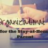 Top Organizational Apps for the Stay-at-Home Parent Top Organizational Apps for the Stay-at-Home