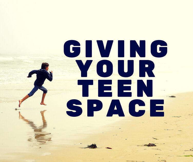 Giving Your Teen Space (1)