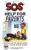 SOS: Help for Parents, Third Edition