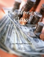 The Money Class: A Course in Basic Money Management for Teens and Young Adults 