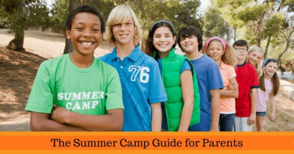 The Summer Camp Guide for Parents - Child Development Institute