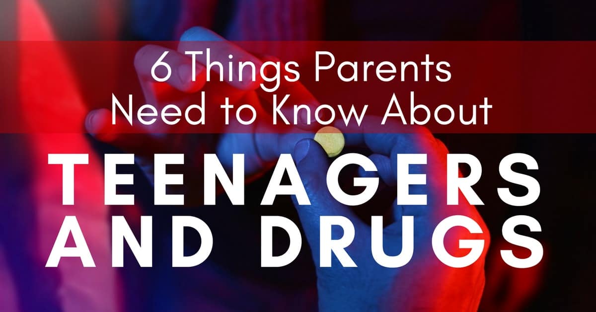 6 Things Parents Need to Know About Teenagers and Drugs_mini