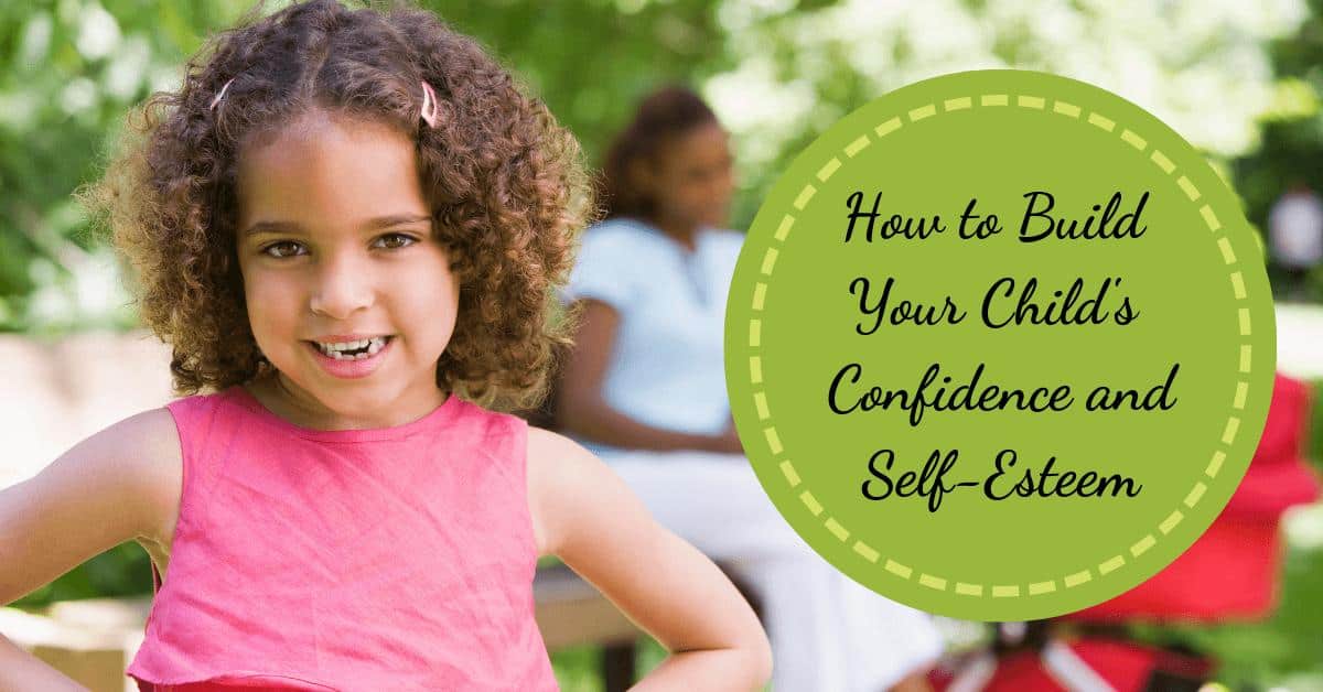 Seven ways to build your child's self-esteem