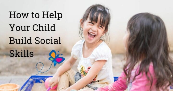 How to Help Your Child Build Social Skills